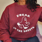 Freak in the Sheets Sweatshirt