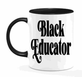 Black Educator Mug